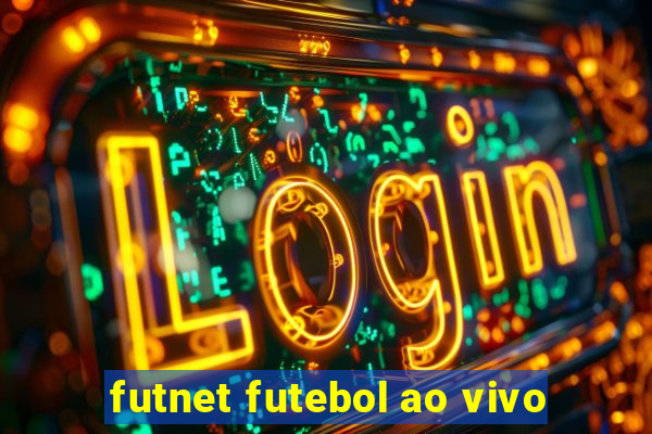 futnet futebol ao vivo